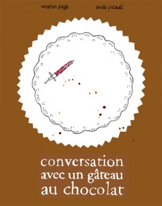 Conversation avec un gâteau au chocolat (essai couverture) 